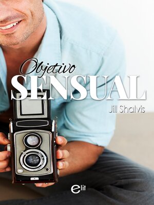 Objetivo sensual - ebook
